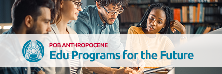 Edu Programs for the Future – launching of a new study program Anthropocene. This action is carried out together with the creation of a Una Europa study program Sustainability.